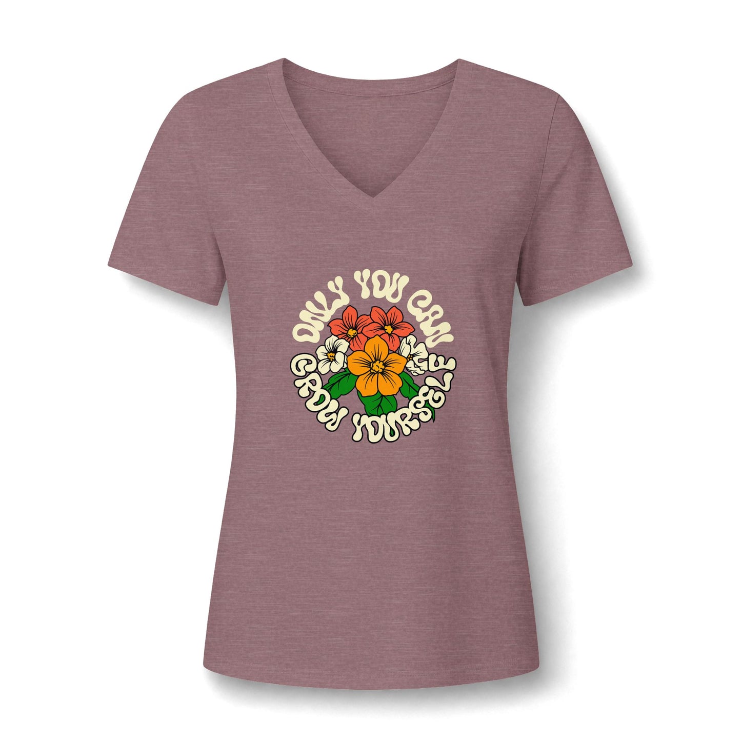 A women's heathered dusty rose V-neck t-shirt with a retro-style graphic on the chest. The graphic features a central cluster of red, orange, and yellow flowers with green leaves, surrounded by the text 'ONLY YOU CAN GROW YOURSELF' in a wavy cream font.