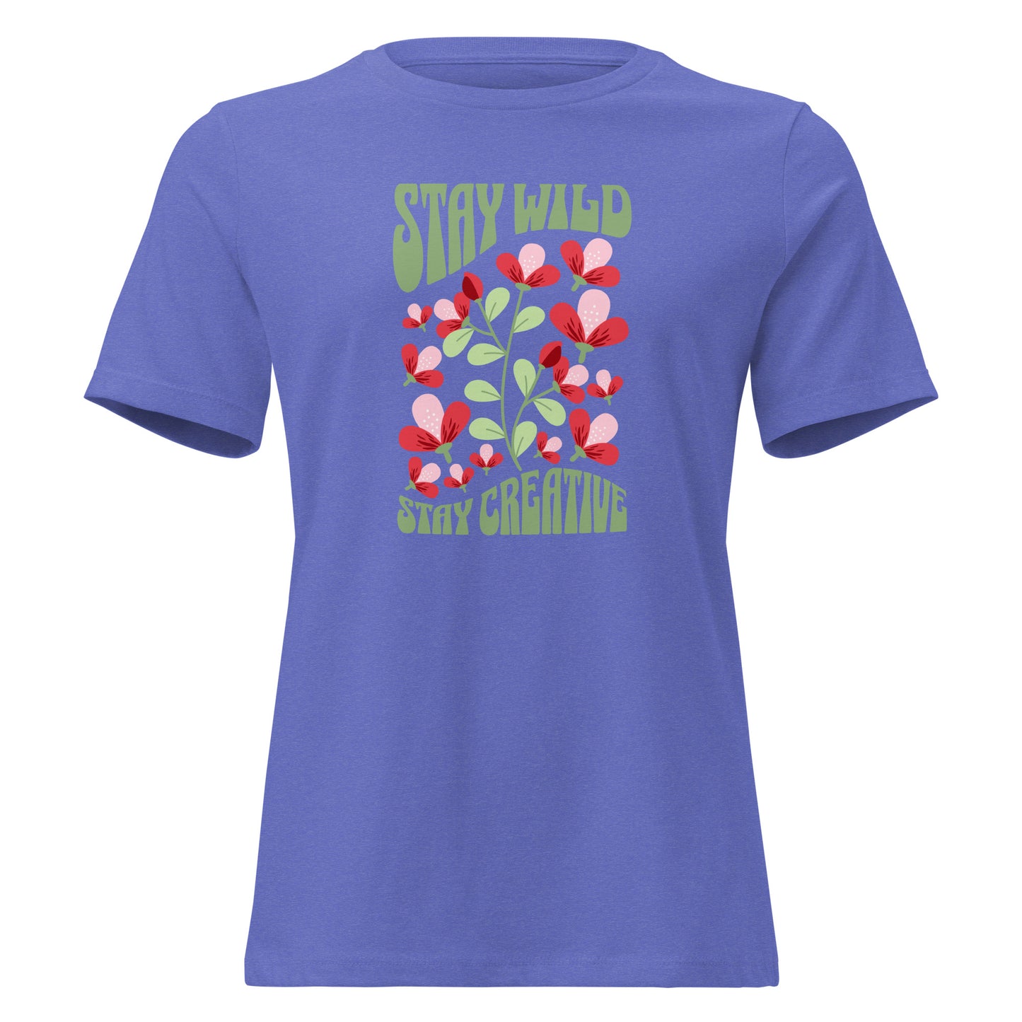 A short-sleeve crewneck t-shirt in a periwinkle blue color, featuring a retro-style graphic on the front with the text 'STAY WILD' and 'STAY CREATIVE' in light green, surrounding a colorful floral pattern of red, pink, and green leaves. Elegant Stay Wild Stay Creative Women's Relaxed T-Shirt Casual Wear