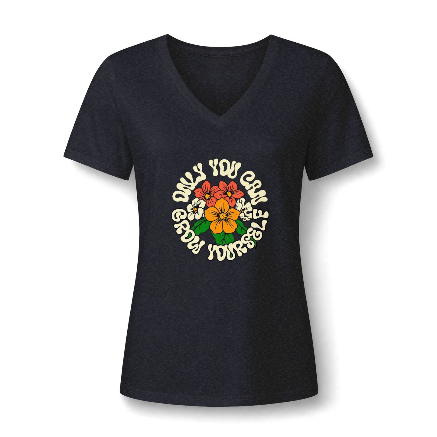 A women's short-sleeve V-neck t-shirt in black, featuring a colorful graphic on the chest with the text 'ONLY YOU CAN GROW YOURSELF' surrounding a cluster of red, orange, yellow, and white flowers with green leaves.