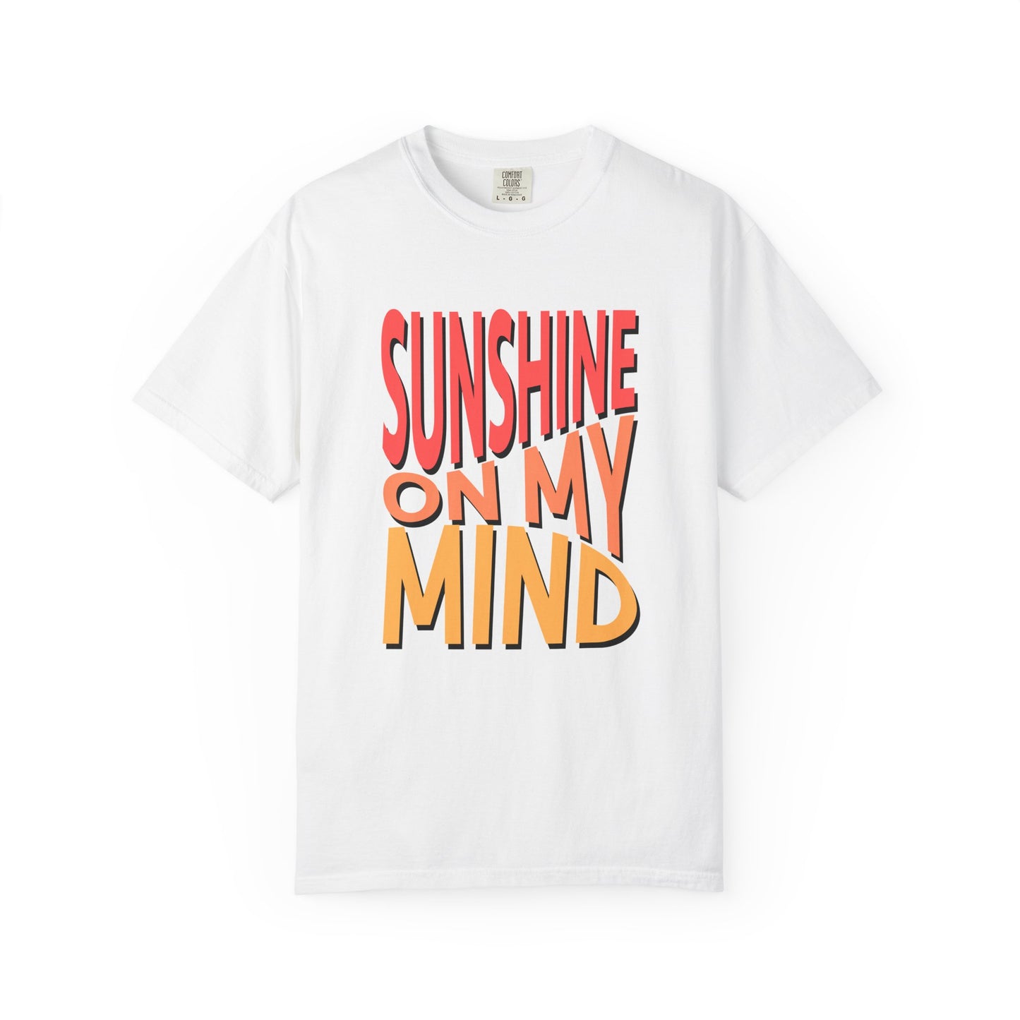 A white short-sleeve crewneck t-shirt featuring a bold graphic text print on the front that reads 'SUNSHINE ON MY MIND' in red and orange-yellow gradient letters with black drop shadows, displayed against a clean white background. Sunshine On My Mind Summer Vibes Graphic T-Shirt Casual Wear