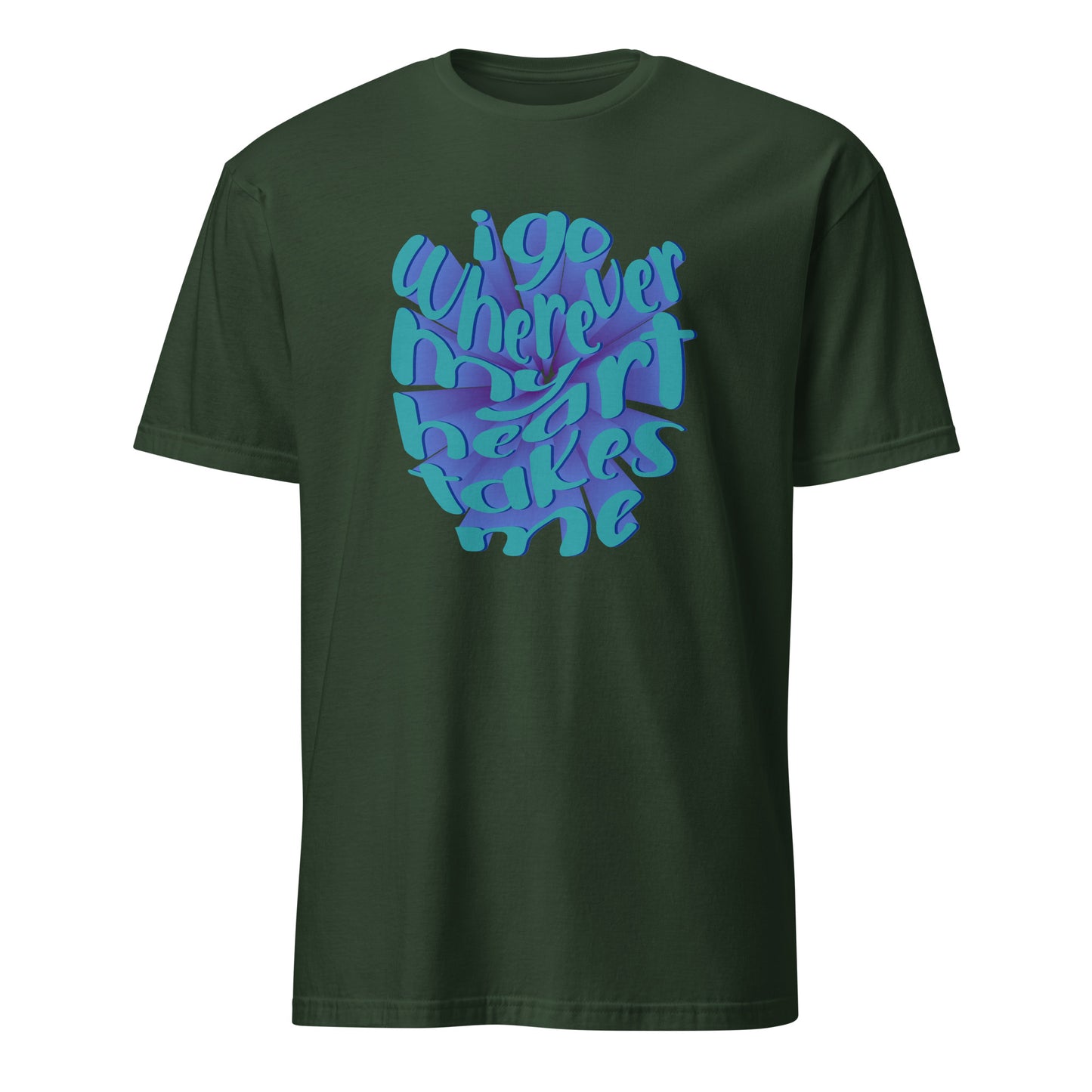 Vintage I Go Wherever My Heart Leads Me Typography T-Shirt