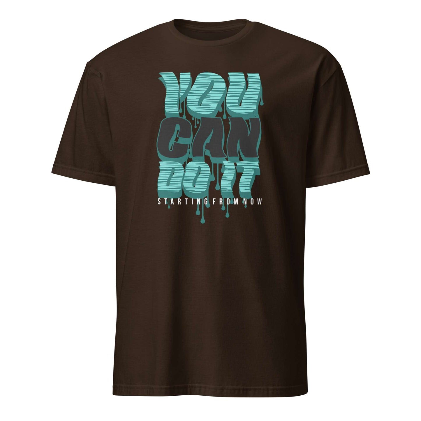 A dark brown short-sleeve t-shirt with a graphic on the chest reading 'YOU CAN DO IT' in a teal and dark gray dripping font, with 'STARTING FROM NOW' printed below in white, shown against a plain white background. You Can Do It Slogan Typography Graphic T-Shirt Casual Wear Shop the You Can Do It Slogan Typography Graphic T-Shirt for bold motivational style, everyday confidence, and effortlessly casual outfits.